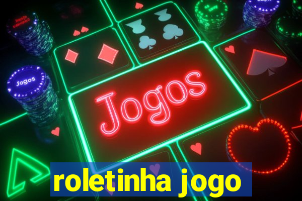 roletinha jogo